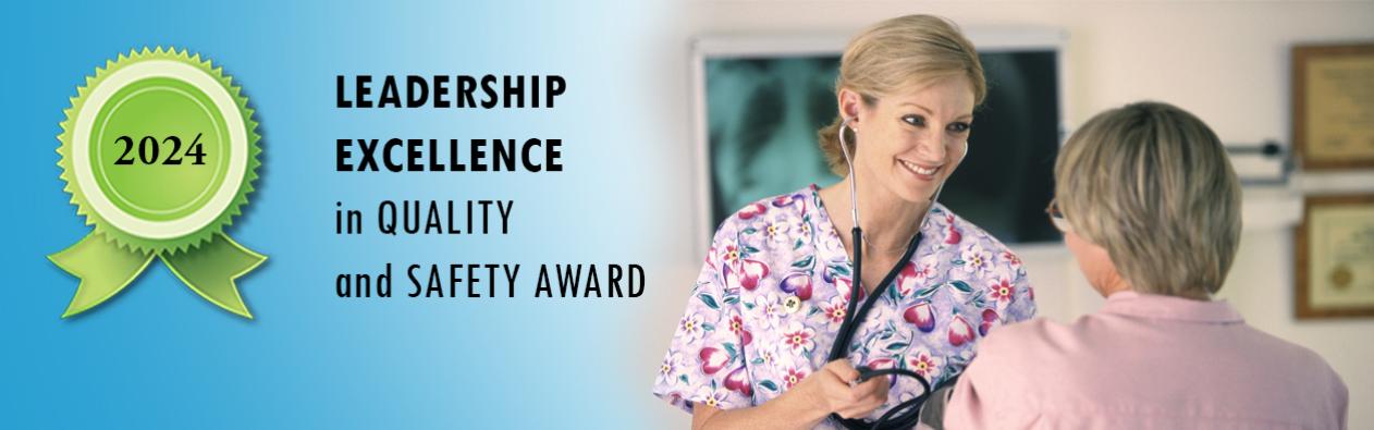 Leadership Excellence in Quality and Safety Award