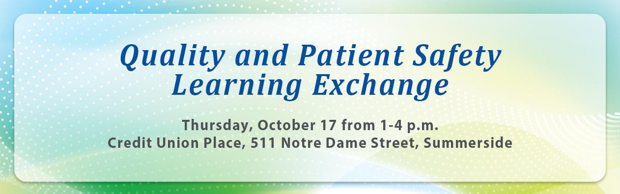 Quality and Patient Safety Learning Exchange 2024