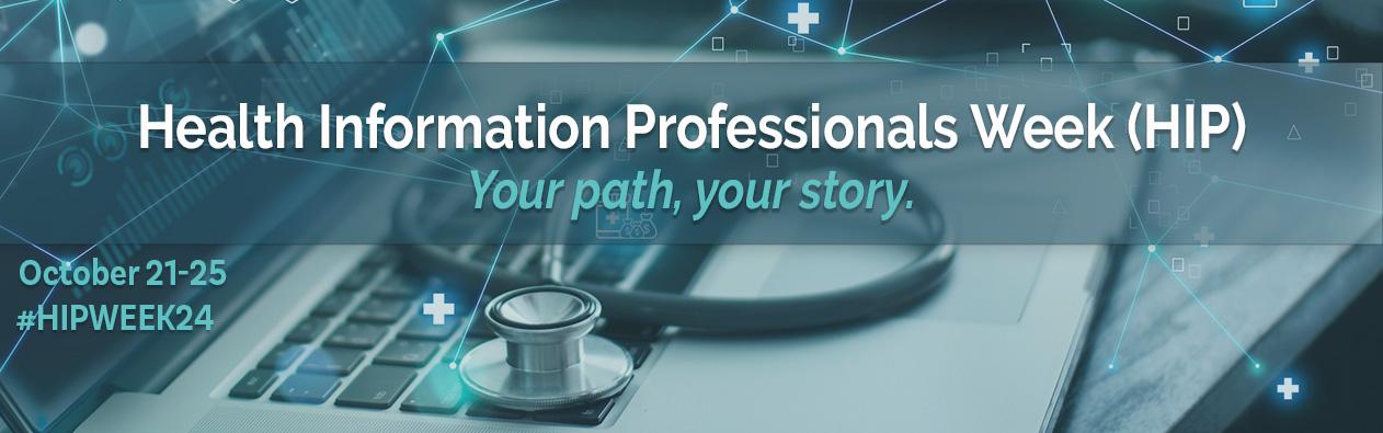 Health Information Professionals Week (HIP)