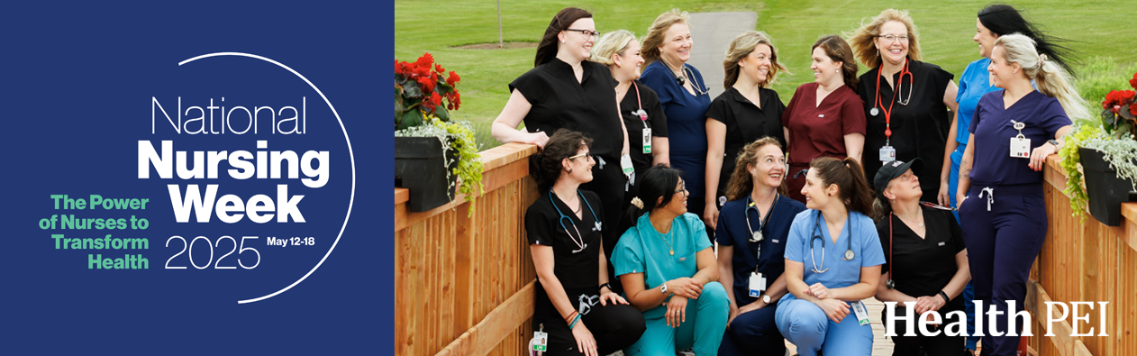 A group of Island nurses looking at one another while on an outdoor patio and the logo for National Nursing Week, May 12-18 with the theme The Power of Nurses to Transform Health