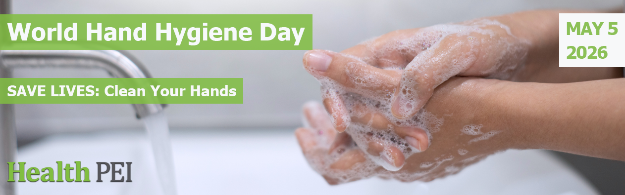World Hand Hygiene Day - SAVE LIVES: Clean Your Hands, May 5, 2026