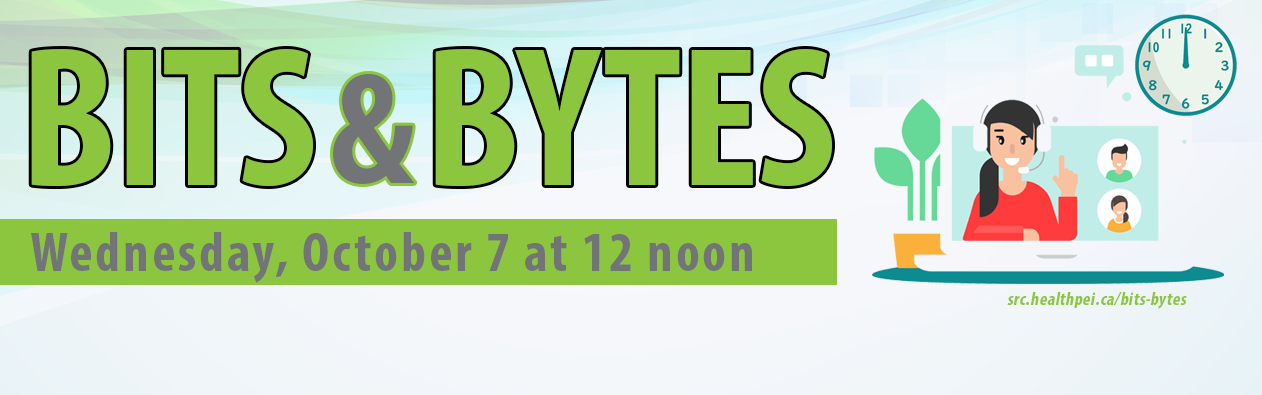 Bits and Bytes Webinar, Wednesday, October 7, 2026 at 12 noon.